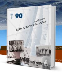 “Eesti purjetamise lugu”